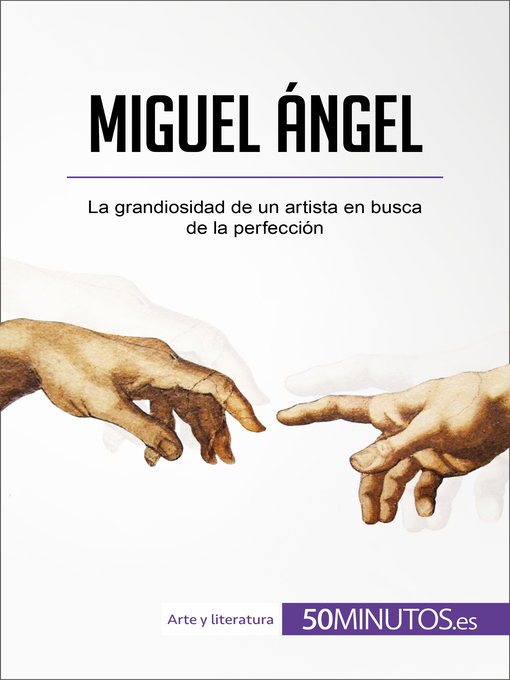 Title details for Miguel Ángel by 50Minutos - Available